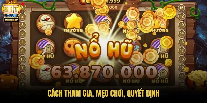 cach-tham-gia-meo-choi-quyet-dinh