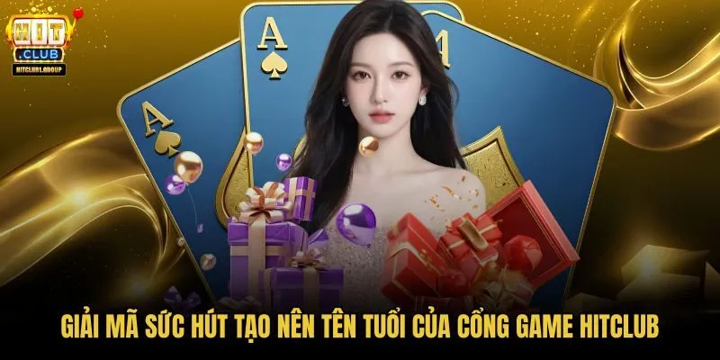 HITCLUB với tốc độ ổn định và cộng đồng sôi nổi