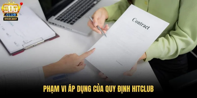pham-vi-ap-dung-cua-quy-dinh-hitclub pham-vi-ap-dung-cua-quy-dinh-hitclub