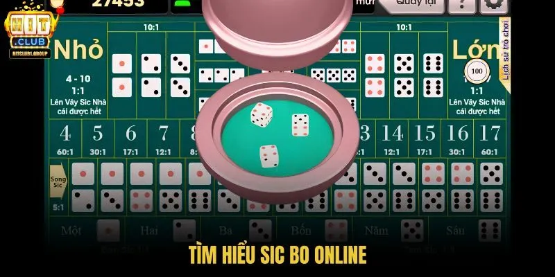 tim-hieu-sic-bo-online